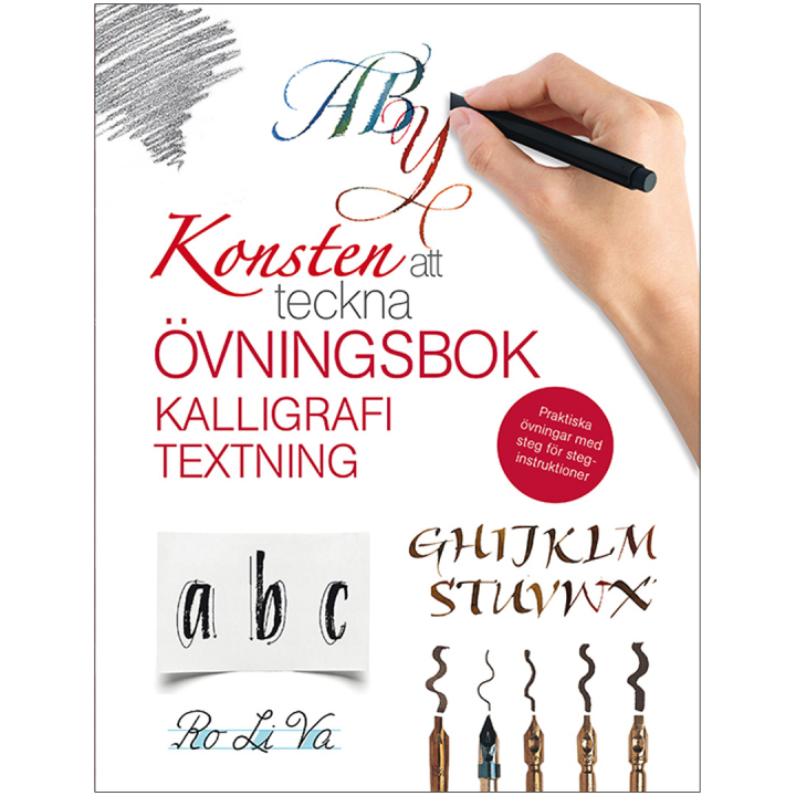 Konsten att teckna kalligrafi : övningsbok i gruppen Hobby & Kreativitet / Bøker / Instruksjonsbøker hos Pen Store (135388)