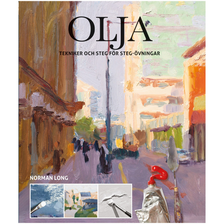 Olja : tekniker och steg för steg-övningar i gruppen Hobby & Kreativitet / Bøker / Instruksjonsbøker hos Pen Store (135389)