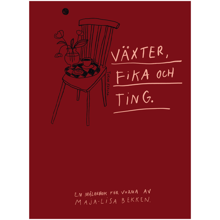 Växter, fika och ting : en målarbok för vuxna av Maja-Lisa Bekken i gruppen Hobby & Kreativitet / Bøker / Fargebøker for voksne hos Pen Store (135540)