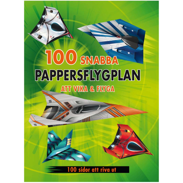 100 raske papirfly som skal brettes og flys
