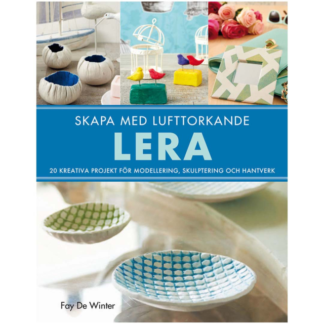 Skape med Lufttørkende Leire